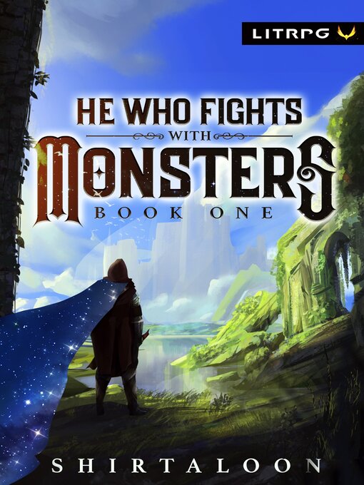 Title details for He Who Fights with Monsters, 1 by Shirtaloon - Available